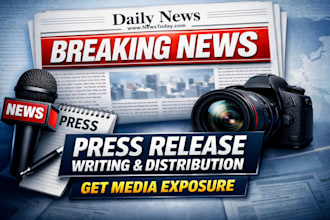 craft and distribute impactful press releases for maximum media exposure