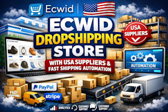 build ecwid dropshipping store with USA suppliers fast shipping automation