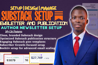 setup substack account substack newsletter and substack publication design