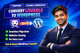 convert lovable to wordpress website migration clone redesign