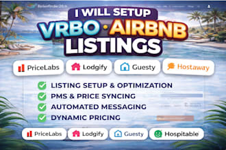 setup vrbo, airbnb listing, pricelabs, lodgify, guesty and hostaway hospitable