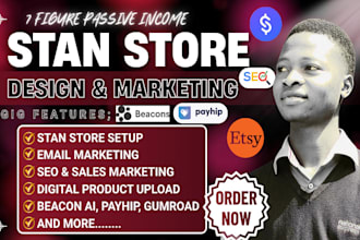 setup stan store, stan store marketing, etsy store,  beacons ai, payhip, gumroad