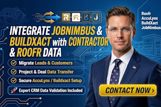migrate roofr data to acculynx buildxact and jobnimbus CRM for roofing contracts