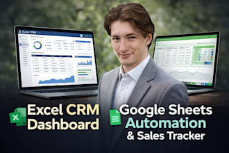 build excel crm dashboard, google sheets automation, sales tracker