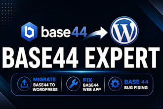 base44 expert migrate base44 to wordpress fix base44 web app base 44 bug fixing