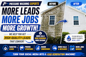 grow power washing, roof cleaning, pressure washing social media to get leads