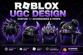 create roblox ugc custom 3d accessories and props