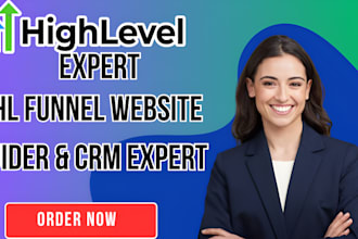 gohighlevel website funnel builder, ghl migration, ghl va, ghl workflow expert