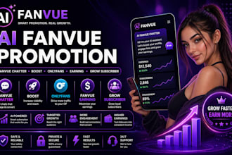 ai fanvue promotion fanvue chatter boost onlyfans fanvue earning grow subscriber