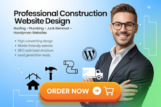 design a professional construction, roofing, plumbing, junk removal website hvac