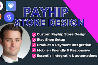 design a payhip website or payhip store to sell digital products online
