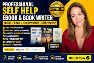 write self help ebook, self help book, ebook ghostwriter, amazon KDP book writer
