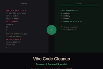 clean up, refactor, and fix bugs in your vibe coded frontend or backend codebase