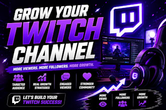 promote your twitch channel and grow real engaged viewers