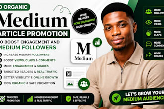 do organic medium article promotion to boost engagement and medium followers