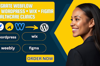 migrate webflow to wordpress or wix for medical and healthcare websites
