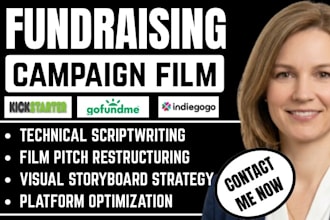 create and promote fundraising crowdfunding campaign film for kickstarter