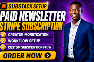 setup substack paid newsletter stripe subscription creator monetization workflow