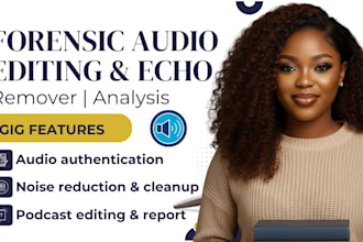 forensic audio editing cleanup ehnace repair detect background voice analysis