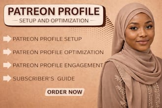 create an optimized patreon profile and do a professional patreon page setup