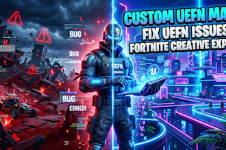 craft custom fortnite uefn maps and fix fortnite creative issues