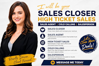 sales agent and sales closer for high ticket sales and cold calling