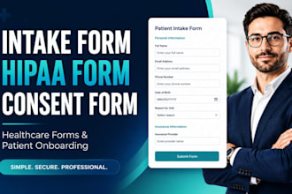 create intake form, medical history form, hipaa compliance form, consent form