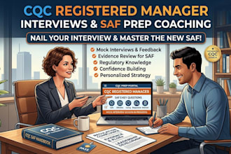 coach you for cqc registered manager interviews and saf preparation