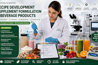 food scientist, recipe development, supplement formulation and beverage products