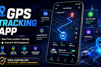 build geolocation and google map location tracking mobile app, gps tracking app