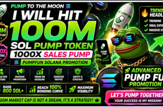 hit 100m sol pump token 1000x sales pumpfun solana promotion meme coin promotion