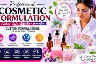 be your cosmetic chemist for product formulation