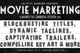 create hollywood studio level marketing for your movie, screenplay, script