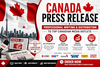 write and distribute your business press release to top canadian media outlets