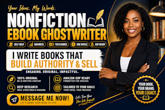 be your non fiction ebook writer for modern tech and side hustle guides