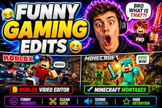 edit roblox and minecraft gaming videos into engaging montage