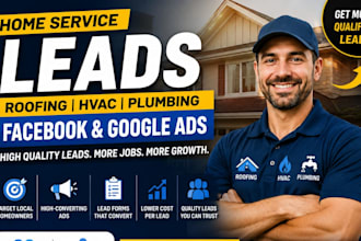 home service leads roofing leads hvac leads plumbing leads facebook google ads