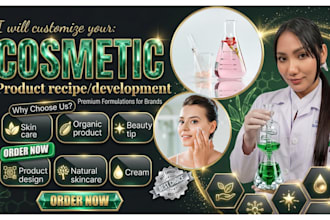 develop formulas for cosmetic formulation, skincare, haircare, organic products