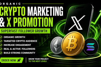 do organic x crypto marketing and twitter x promotion for superfast x followers