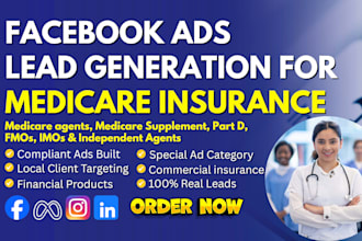 run meta facebook lead generation ads for medicare insurance