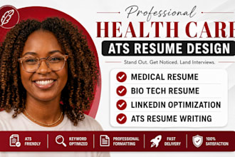 write or edit healthcare, nursing and biotech resume and optimize IT for ats