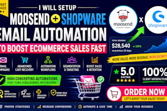 setup moosend shopware ecommerce email campaigns automation to boost sales fast