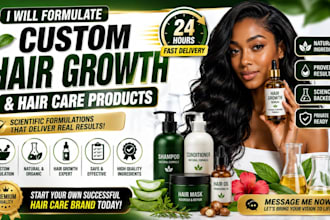 formulate custom hair growth and hair care products in 24 hours