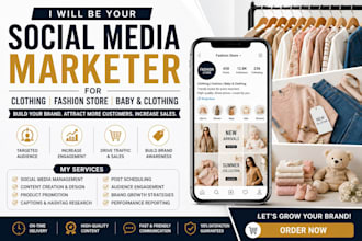 be your social media marketer for clothing fashion store and baby clothing