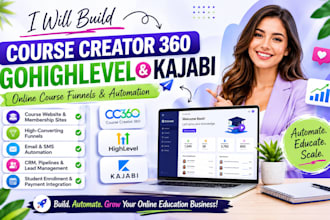 course creator 360 gohighlevel kajabi online course funnels automation ghl cc360