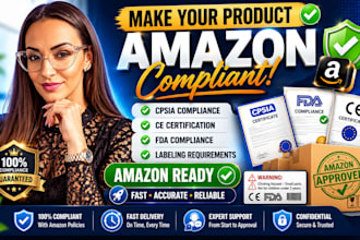 make your product amazon compliant with cpsia, ce, fda and labeling requirements