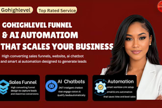 build gohighlevel sales funnels, website, ai chatbot ai automation as ghl expert