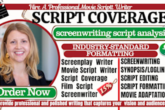 provide script coverage, feedback, and analysis for your pilot or screenplay