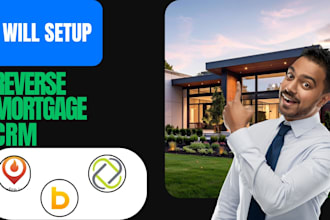 setup reverse mortgage crm surefire CRM shape CRM bntouch total expert jungo