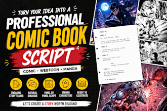 turn your idea into a professional comic book script webtoon manga script writer